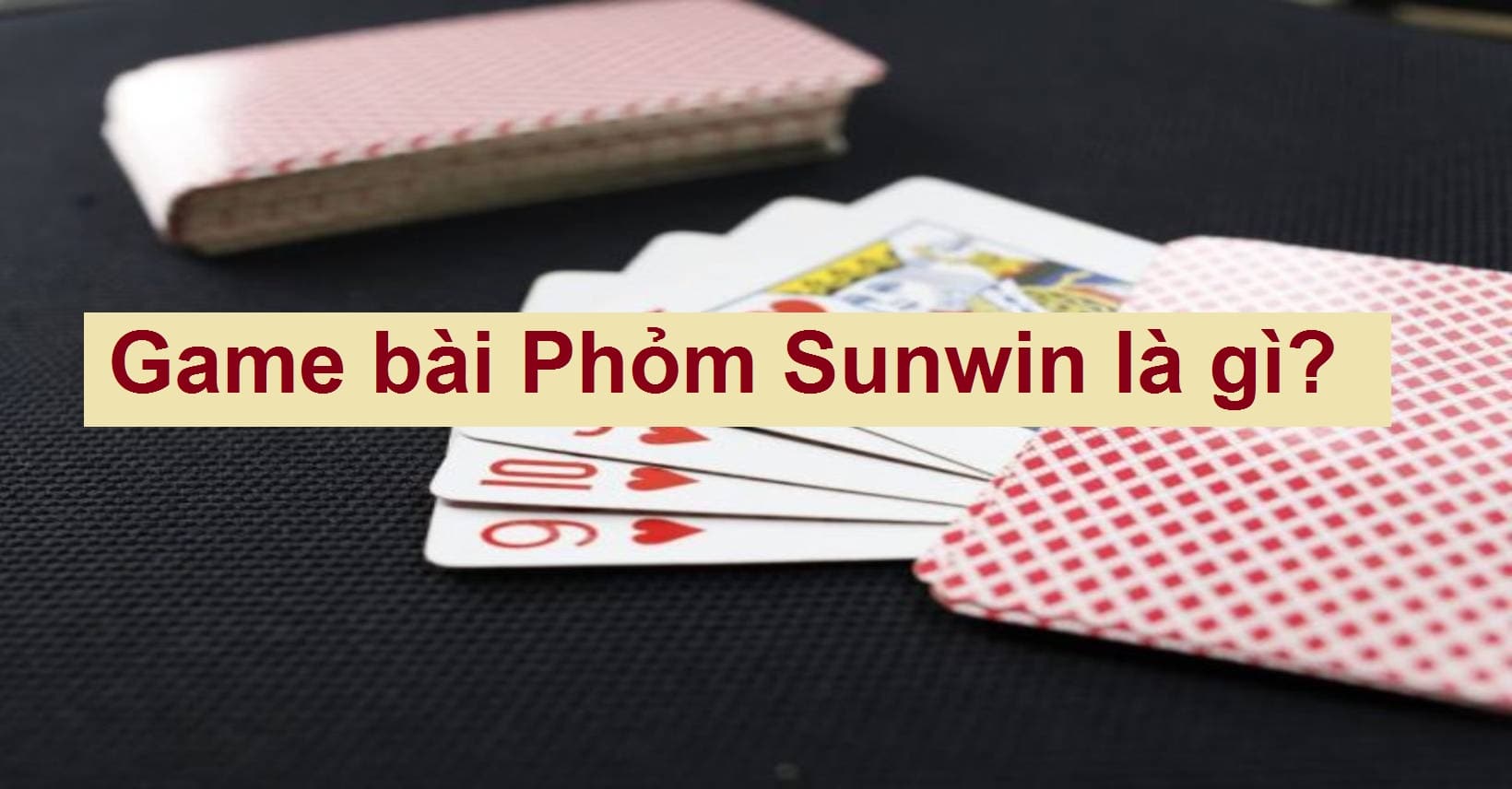 Meo choi game bai Phom Sunwin