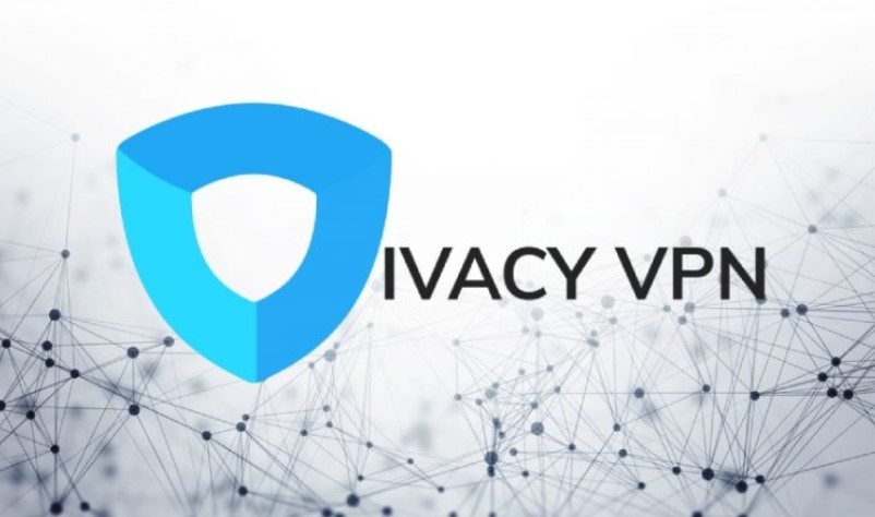 Giới thiệu cách fake IP bằng IVacy VPN